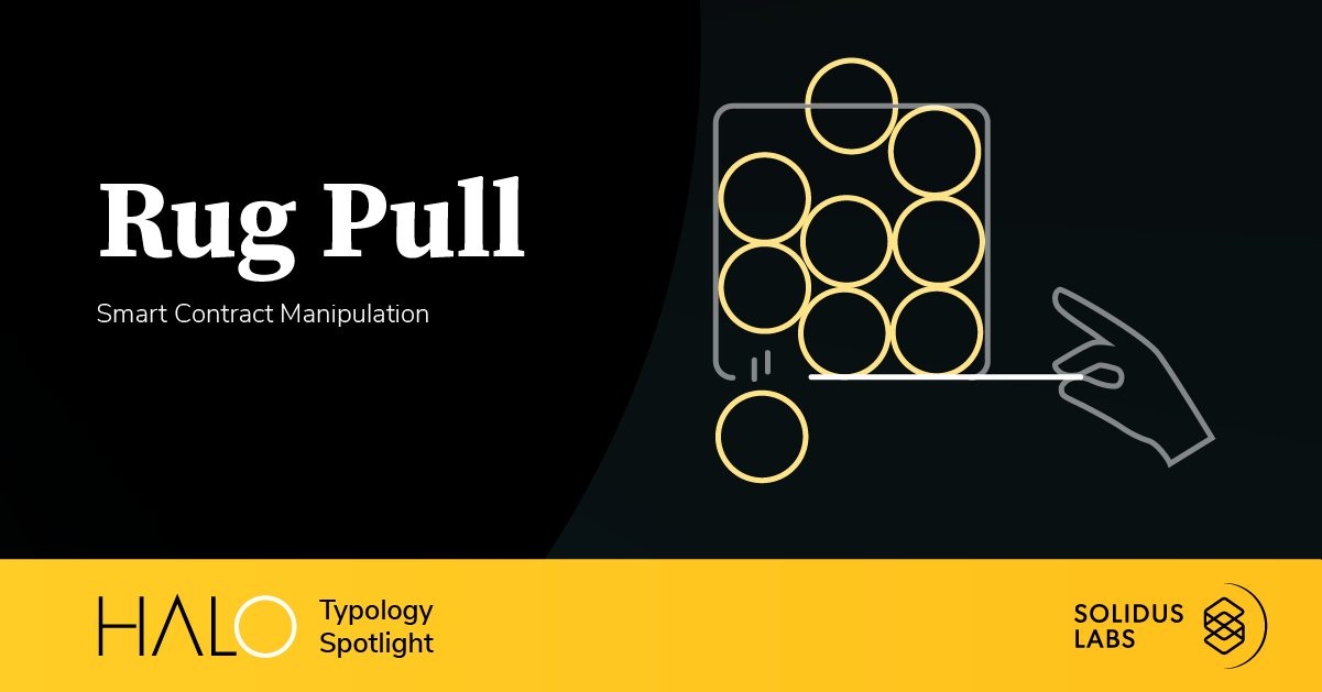 What is a Rug Pull? DeFi and Exit Scams Explained Solidus blog